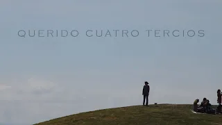 Querido Cuatro Tercios - Cortometraje