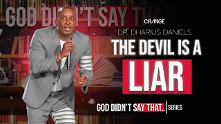 The Devil is a Liar // God Didn't Say That // Dr. Dharius Daniels