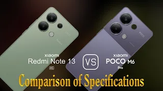 Xiaomi Redmi Note 13 4G vs. Xiaomi Poco M6 Pro: A Comparison of Specifications