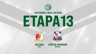 LIVE: DIVIZIA NAȚIONALĂ,Etapa 13,FC MILSAMI  -  FC SFÎNTUL GHEORGHE  02.10.2020, 18:00