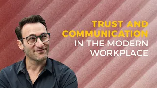 Trust and Communication in Today's Workplace