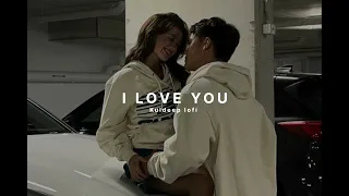 I Love You - Bodyguard / Slowed+Reverb / i love you lofi / kuldeep lofi