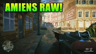 Amiens RAW Gameplay! | Battlefield 1 Operations