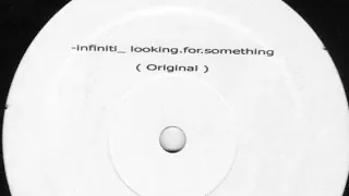 "Looking For Something" (sweet dreams) - Infiniti