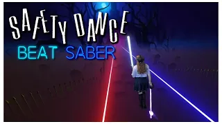 [ Beat Saber ] Men Without Hats - The Safety Dance (EXPERT)