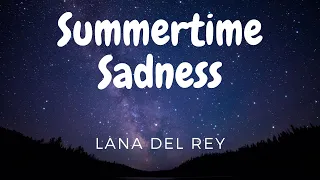 Lana Del Rey — Summertime Sadness (Lyrics) перевод песни на русский язык