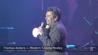 Thomas Anders - Modern Talking Medley  (Live in Moscow 31-10-2019)
