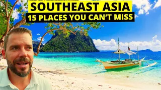 15 BEST Places In SOUTHEAST ASIA You CAN'T MISS In 2024 | Southeast Asia Travel Destinations 2024