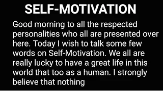 Self-Motivation | Speech on Self-Motivation| Self-Motivation speech in English