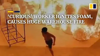 ‘Curious’ worker ignites foam, causes huge warehouse fire in China