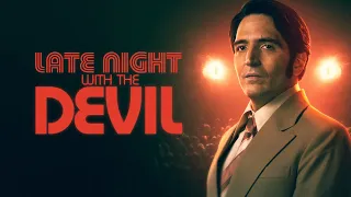 Late Night With The Devil - Devilishly Awesome & Inventive (How To Write An Incredible Horror Film)