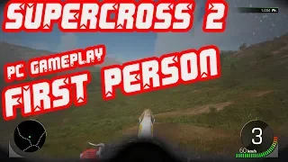 Monster Energy Supercross 2 - First Person Free Roam - PC Gameplay [1440p60FPS]