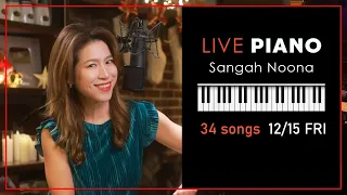 🔴LIVE Piano (Vocal) Music with Sangah Noona! 12/15