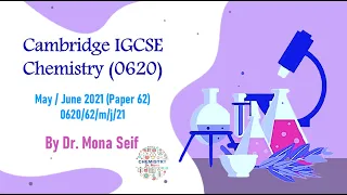 Chemistry IGCSE Pastpaper 0620/62/m/j/21