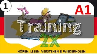 Deutsch für Anfänger - A1 - A2 (1) - Training