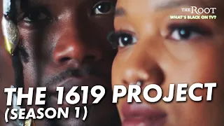 The 1619 Project Is Our Black TV Pick Of The Week