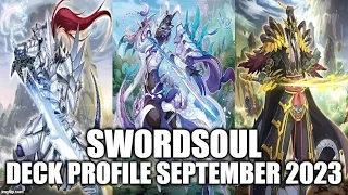 SWORDSOUL DECK PROFILE (SEPTEMBER 2023) YUGIOH!