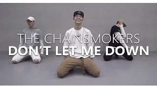 The Chainsmokers - Don't Let Me Down(ft.Daya) / Choreography . SEUNG JAE