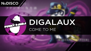 NuDISCO || Digalaux - Come to Me