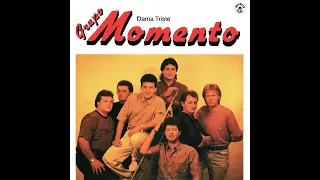 GRUPO MOMENTO - "DAMA TRISTE" (Vol.1) - (1991, LP COMPLETO, FULL STEREO 4K)