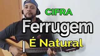 Ferrugem feat. Sorriso Maroto - É Natural (CIFRA)