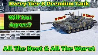 Rank 6 Premium Tank Tier List [War Thunder]