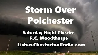 Storm over Polchester - BBC Saturday Night Theatre - R.C. Woodthorpe