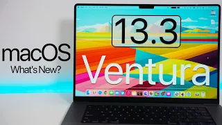 macOS Ventura 13.3 is Out! - What's New?