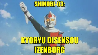 25-Kyoryu Disenso Izenborg - SHINOBI-03