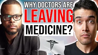 The Truth About Doctors QUITTING MEDICINE | Dr. Antonio Webb Reaction