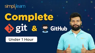 Git and GitHub Full Tutorial| Learn Git and GitHub in 1 Hour| Git and GitHub| Simplilearn