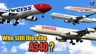 State of the Airbus A340 | Who Still flies the A340