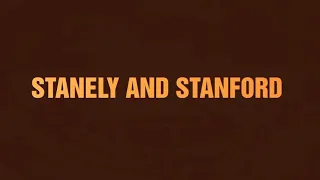 Stanley and Stanford - Like a G6