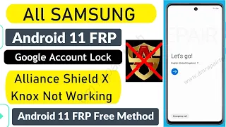 All SAMSUNG Frp Bypass 2021 || Samsung Android 11 Frp Bypass Alliance Shield X Knox Not Working Fix