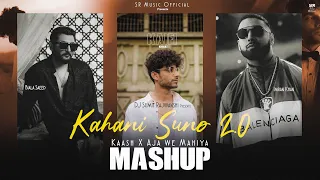 Kahani Suno 2.0 X Aja We Mahiya - Mashup | Kaifi Khalil ft.Imran K & Bilal Saeed| DJ Sumit Rajwanshi