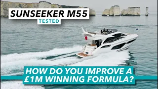 Sunseeker Manhattan 55 test drive | How do you improve a £1m winning formula? Motor Boat & Yachting