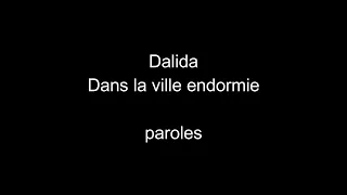 Dalida-Dans la ville endormie-paroles