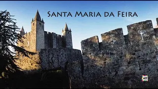 Destino Portugal - Santa Maria da Feira