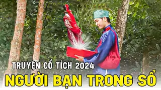 NGƯỜI BẠN TRONG SỔ | Cổ Tích Hay Nhất 2024 | Phim Truyện Cổ Tích Hay |Cổ Tích Việt Nam Hay Nhất 2024