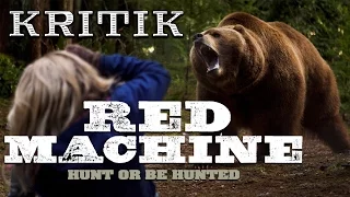 GRIZZLY | Red Machine - Hunt or Be Hunted / Kritik - Review [DEUTSCH/HD/60FPS]