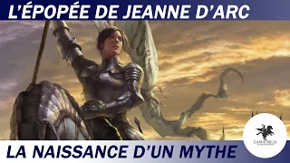 Casus Belli - L'épopée de Jeanne d'Arc, la naissance d'un mythe - DOCUMENTAIRE complet