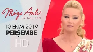 Müge Anlı ile Tatlı Sert 10 Ekim 2019 | Perşembe