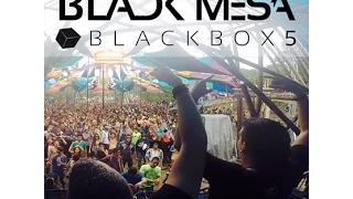 Black Mesa -  Black Box 5 (Live Mix)