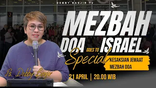 MEZBAH DOA GOES TO ISRAEL - 21 APRIL 2023 - PK.20.00 WIB - #mezbahdoadb