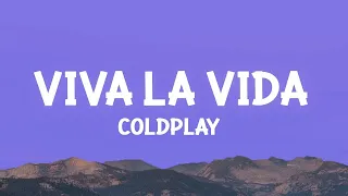 Coldplay - Viva la Vida (Lyrics)  | [1 Hour Version]