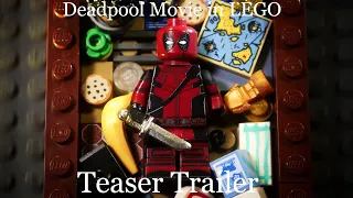 Deadpool Movie in LEGO: Teaser Trailer