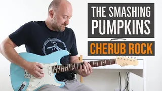 How to Play "Cherub Rock" by The Smashing Pumpkins | Guitar Lesson
