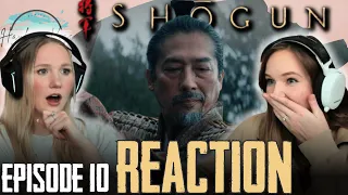 We Are MIND BLOWN! | SHOGUN | Reaction Episode 10