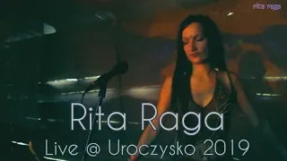Rita Raga @ Uroczysko 2019 - Full Live Act