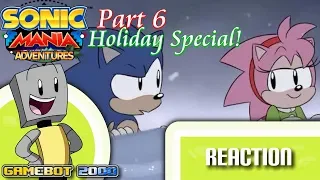 GameBot Reacts - Sonic Mania Adventures: Part 6 (Holiday Special)